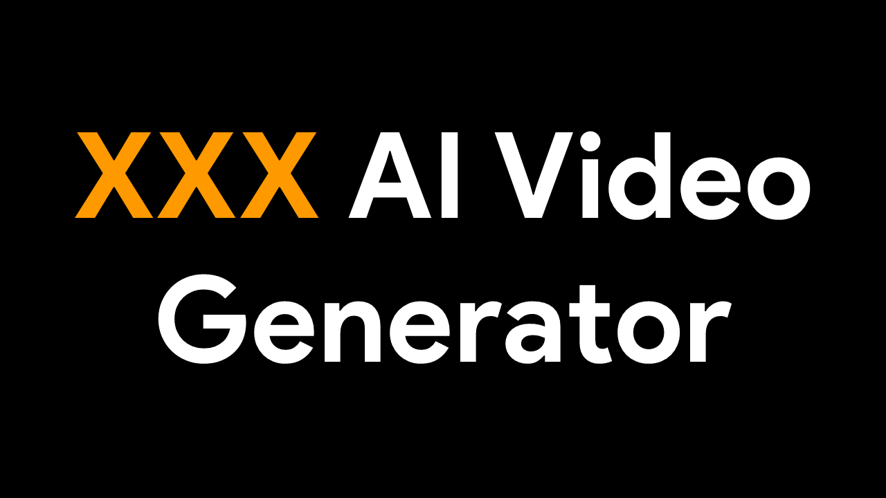 XXX AI Generator